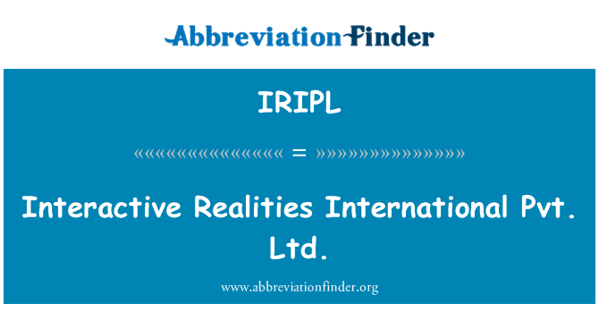 IRIPL: Interaktívne realitu International Pvt. sro