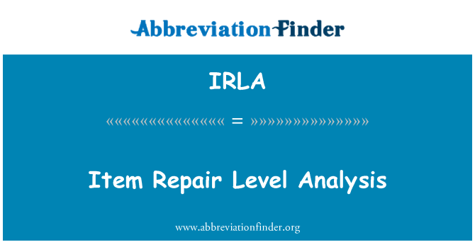 IRLA: Element repararea analiza nivelului