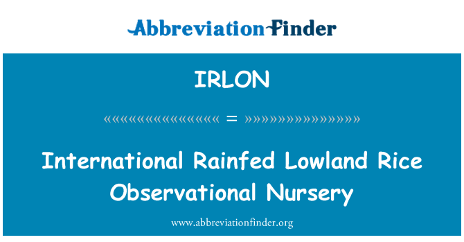 IRLON: Rahvusvaheliste Rainfed madalik riisi vaatlev lasteaed