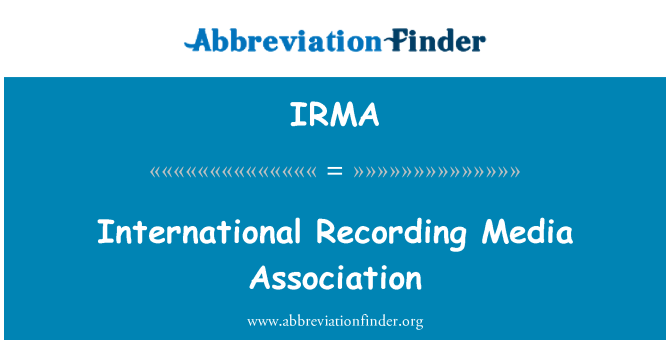 IRMA: International Recording Media Association