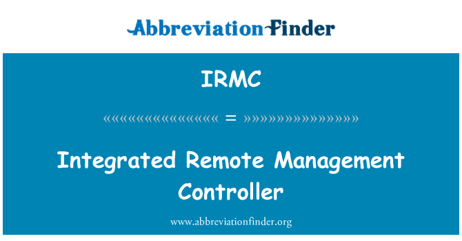 IRMC: 集成的遠端系統管理控制器