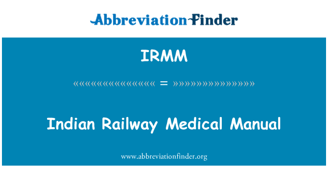 IRMM: Indian Railway Medical Manual