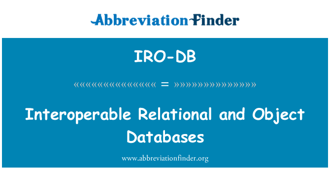 IRO-DB: Interoperables relacional i bases de dades d'objecte