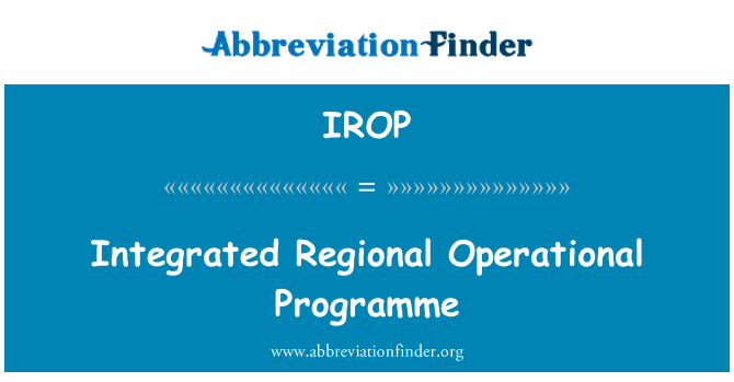 IROP: Integrált regionális operatív program