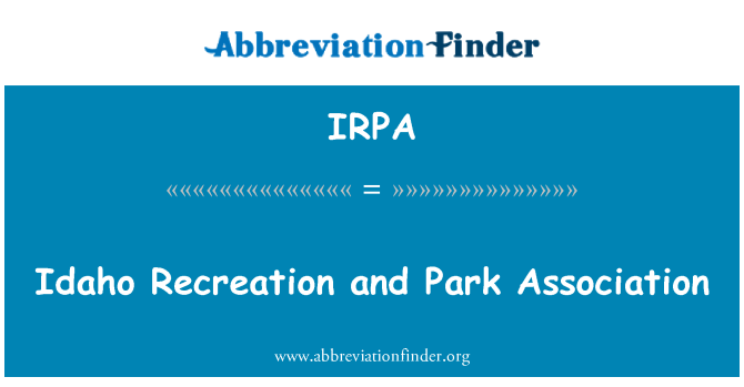 IRPA: Idaho Recreation and Park Association