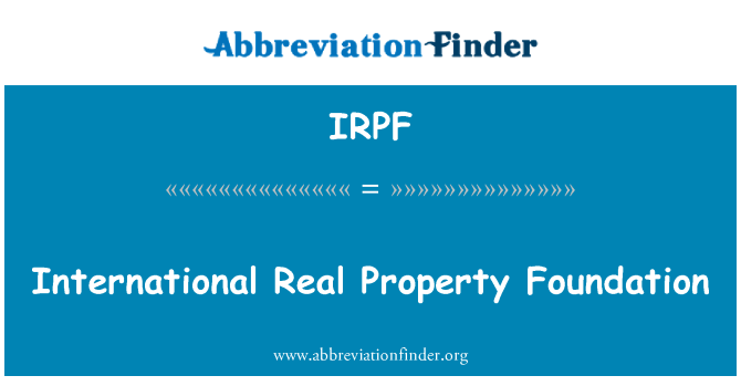 IRPF: Internasjonal eiendom Foundation