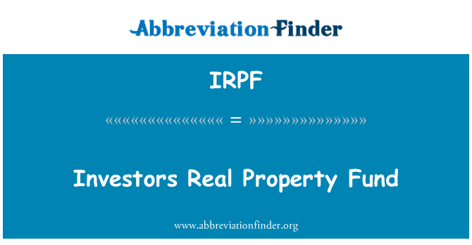 IRPF: Fond nekretnina investitori