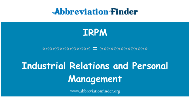 IRPM: Relazzjonijiet industrijali u Management personali