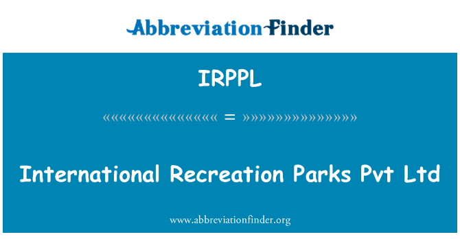 IRPPL: Medzinárodné rekreačné parky Pvt Ltd