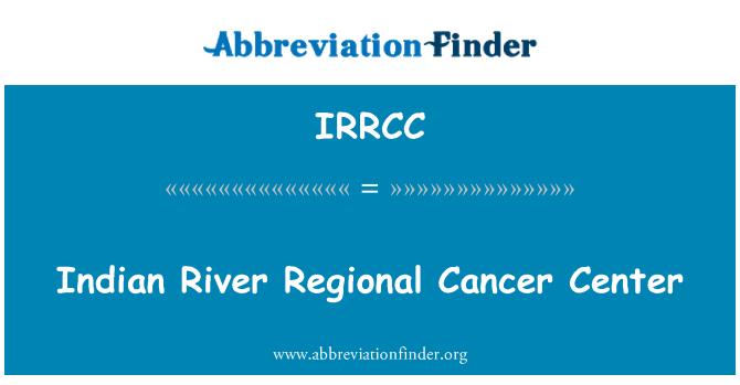 IRRCC: Indian River Regional Cancer Center