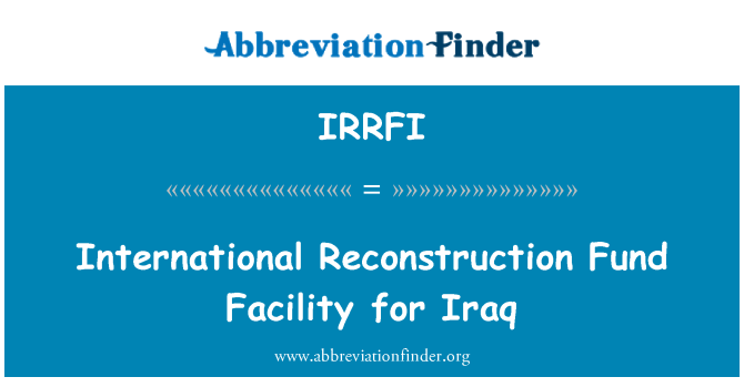 IRRFI: 伊拉克国际重建基金机制