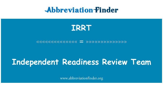 IRRT: Tim independen kesiapan Review