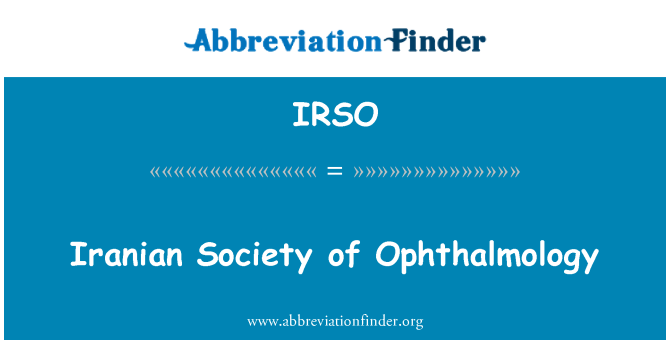 IRSO: Iranian Society of Ophthalmology