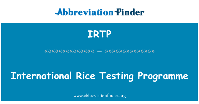 IRTP: Internasjonale ris Testing programmet