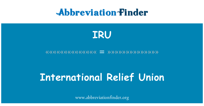 IRU: Міжнародної допомоги Союз