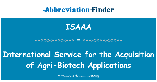 ISAAA: International Service for the Acquisition of Agri-Biotech aplikasi