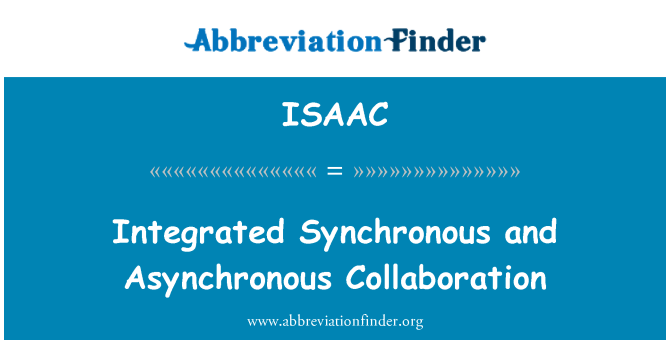 ISAAC: Sinhronu un asinhronu integrētu sadarbības