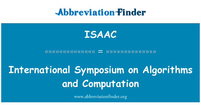ISAAC: एल्गोरिदम और गणना पर अंतर्राष्ट्रीय संगोष्ठी