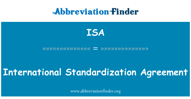 ISA: Συμφωνία διεθνούς τυποποίησης