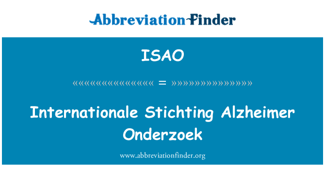 ISAO: Internationale Stichting Алцхаймер Onderzoek