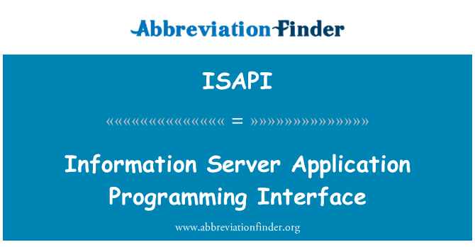 ISAPI: Informācijas servera lietojumprogrammu interfeiss