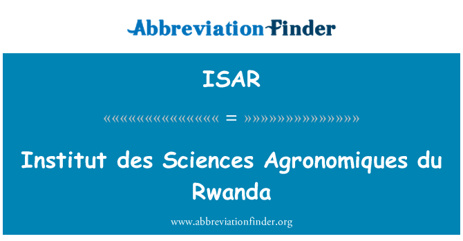 ISAR: Enstiti des syans yo Agronomiques du Rwanda