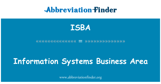 ISBA: Information Systems Business Area