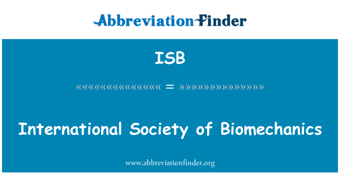 ISB: Međunarodno društvo za biomehaniku