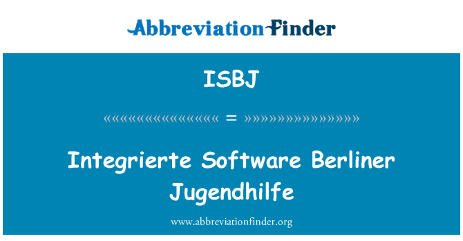 ISBJ: Integrierte सॉफ्टवेयर बर्लिनर Jugendhilfe