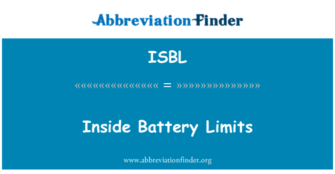 ISBL: Inside Battery Limits