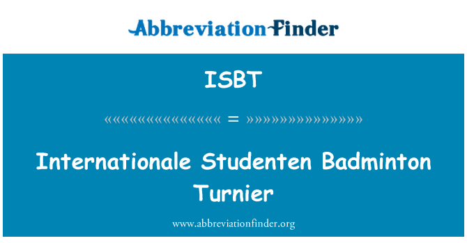 ISBT: Internationale Studenten Bulutangkis Turnier