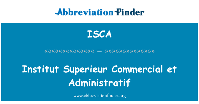 ISCA: المعهد العالي التجاري والإداري
