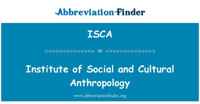 ISCA: Istitut ta ' soċjali u l-Antropoloġija Cultural