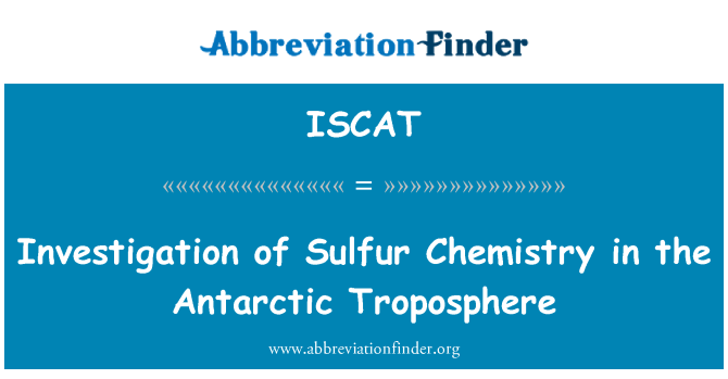 ISCAT: Изучение химии серы в тропосфере Антарктики