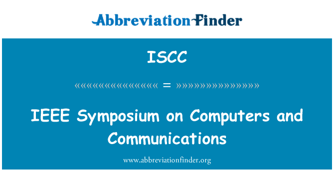 ISCC: IEEE Symposium o počítače a komunikace