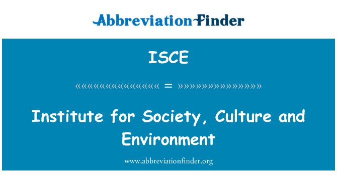ISCE: Institut pour la société, Culture et environnement