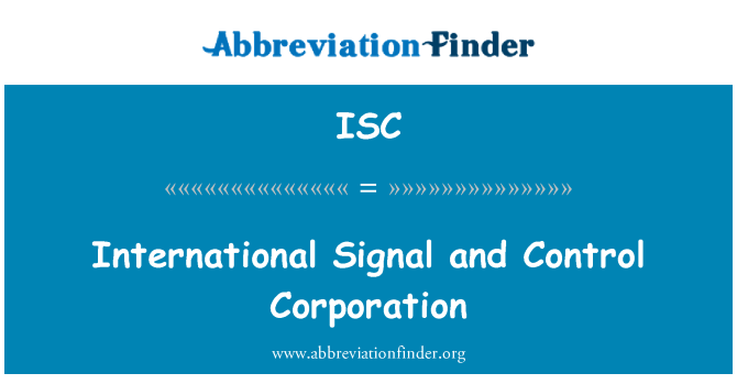 ISC: Διεθνές σήμα και ελέγχου Corporation