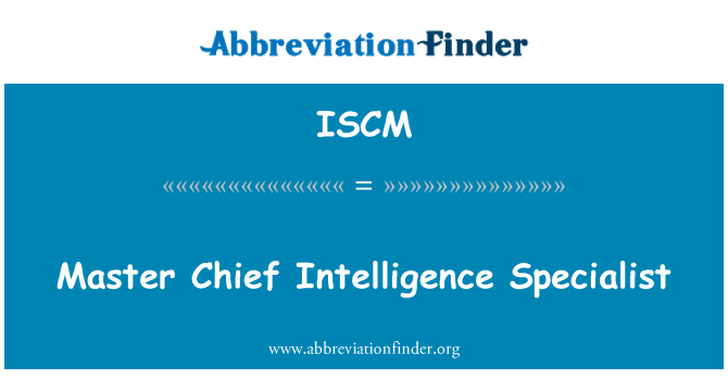 ISCM: Master Chief intelligencia szakértő
