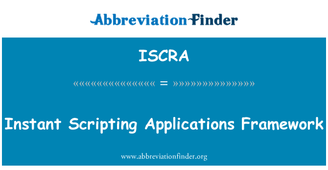 ISCRA: Anlık komut dosyası uygulama çerçevesi