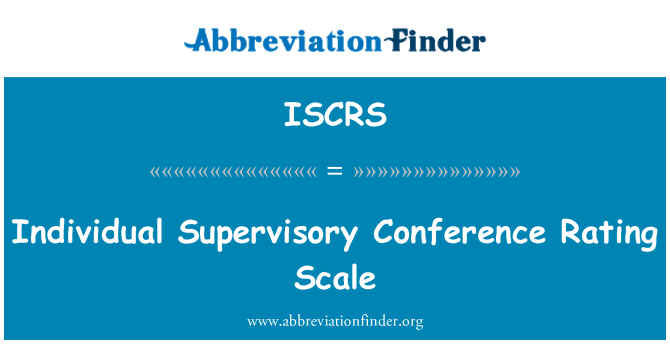 ISCRS: Conferència de supervisió individual d'escala de qualificació