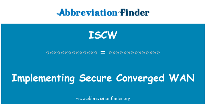 ISCW: Izvajanje varne konvergiral WAN