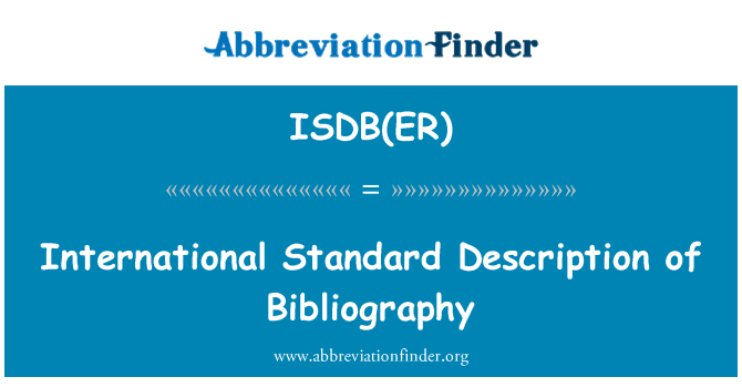 ISDB(ER): Medzinárodný štandardný opis tejto bibliografie