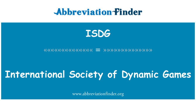 ISDG: International Society of Dynamic Games