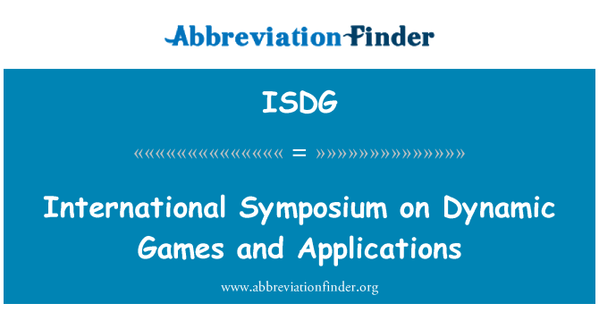 ISDG: 동적 게임 및 응용 프로그램에 국제 심포지엄