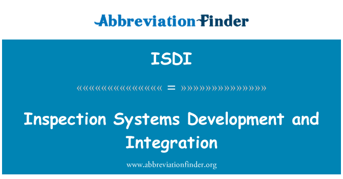 ISDI: Inspection Systems Development and Integration