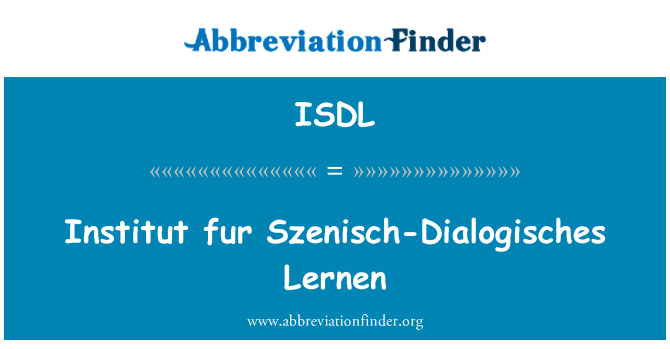 ISDL: Institut karusnaha Szenisch-Dialogisches Lernen