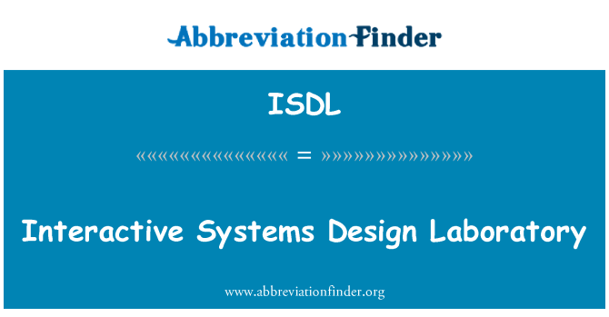 ISDL: مختبر تصميم النظم التفاعلية