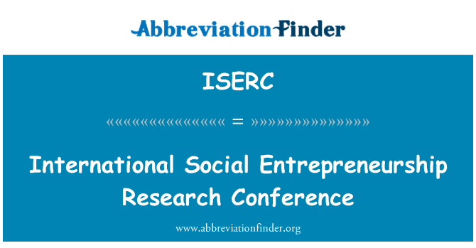 ISERC: International Social Entrepreneurship Research Conference