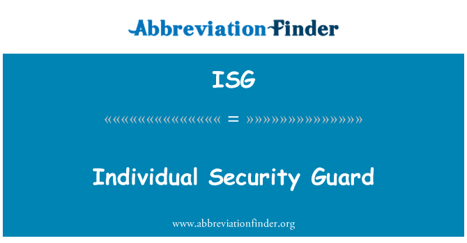 ISG: Individual Security Guard