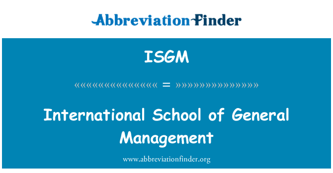 ISGM: Manajemen sekolah internasional Umum